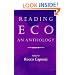 Reading Eco: An Anthology (Advances in Semiotics)