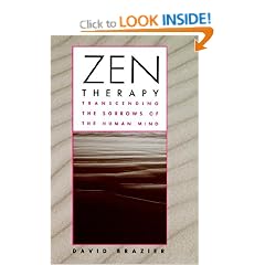 Zen Therapy: Transcending the Sorrows of the Human Mind