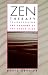 Zen Therapy: Transcending the Sorrows of the Human Mind