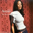 Why Don't We Fall in Love by Amerie