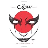 the crow death and rebirth