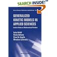 Generalized Kinetic Models in Applied Sciences: Lecture Notes on Mathematical Problem (Series on Advances in Mathematics... by  Luisa Arlotti, Nicola Bellomo, Elena De Angelis, and Miroslaw Lachowicz