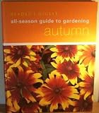 All-Season Guide To Gardening: Autumn