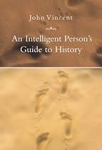 An Intelligent Person's Guide to History