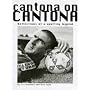 Cantona on Cantona