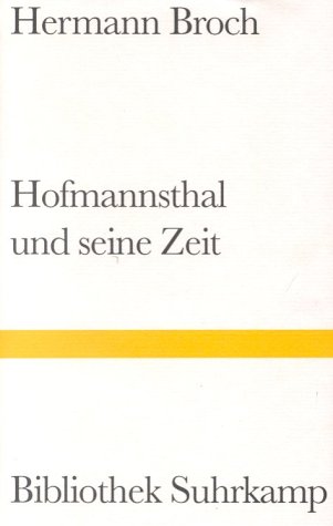 Hofmannsthal und seine Zeit