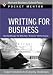 Books : Writing for Business: Expert Solutions to Everyday Challenges (Pocket Mentor)