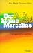 Der kleine Marcelino. Eine spanische Legende.