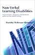 Non-Verbal Learning Disabilities: Characteristics, Diagnosis and Treatment Within an Educational Setting