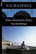 Eine islamische Reise: Unter den Gl�ubigen