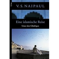 Eine islamische Reise: Unter den Gl�ubigen