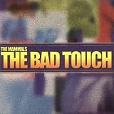 Bad Touch