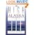 High Alaska: A Historical Guide to Denali Mount Foraker and Mount Hunter