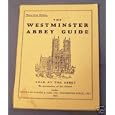 The Westminster Abbey Guide by Mrs. A. Murray Smith, Lady Birchenough, A. J. Grahame, and J. O. Cheadle
