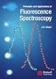Principles and Applications of Fluorescence Spectroscopy