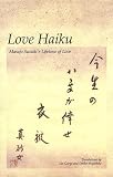 Love Haiku : Masajo Suzuki's Lifetime of Love
