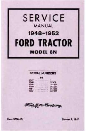 1948 1949 1950 1951 1952 Ford 8N Tractor Shop Service Repair Manual Book Engine