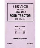 1948 1949 1950 1951 1952 FORD 8N TRACTOR Service Manual