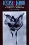 Ecstasy and the Demon: Feminism and Nationalism in the Dances of Mary Wigman