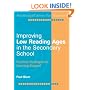 Improving Low-Reading Ages in the Secondary School: A Practical Guide for Learning Support Teachers