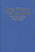 Brian Wilson & the Beach Boys - How Deep is the Ocean?: Essays & Conversations Exploring the Mysteries of Their Incomparable Musical Accomplishments Brian Wilson & the Beach Boys - How Deep is the Ocean?: Essays & Conversations Exploring the Mysteries of Their Incomparable Musical Accomplishments