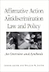 Affirmative Action in Antidiscrimination Law and Policy: An Overview and Synthesis (Suny Series in American Constitutionalism)