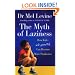 The Myth of Laziness: How Kids and Parents Can Become More Productive