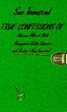 True Confessions Of Adrian Albert Mole, Margaret Hilda Roberts and Susan Lilian Townsend