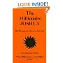 The Millionaire Joshua: His Prosperity Secrets for You! (Millionaires of the Bible)