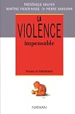 La violence impensable