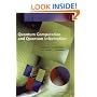 Quantum Computation and Quantum Information (Cambridge Series on Information and the Natural Sciences)