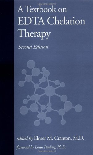A Textbook on EDTA Chelation Therapy: Second Edition