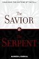 Savior & the Serpent: Unlocking the Doctrine of the Fall