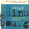 Explorating The Music Of Serge Gainsbourg