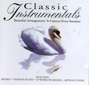 CD-Charts  Search : Classic Instrumentals: Beautiful Arrangements to Capture Every Emotion