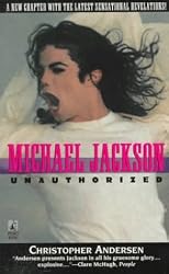 Michael Jackson Unauthorized: Michael Jackson Unauthorized