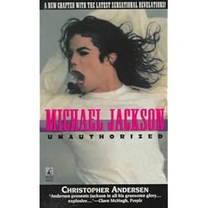 Michael Jackson Unauthorized: Michael Jackson Unauthorized