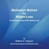 Motivation Method for Weight Loss