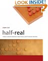 Half-Real: Video Games Between Real Rules and Fictional Worlds