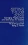 Getting the Job Done!: Managing Project Teams and Task Forces for Success