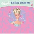Barbie: Ballet Dreams (Barbie) by 
