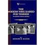 The Modern Wire Haired Fox Terrier - Its History, Points & Training (A Vintage Dog Books Breed Classic)