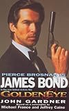 Ian Fleming's James Bond in John Gardner's Goldeneye
