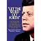 All The Way With JFK!