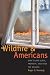 Wildfire and Americans: How to Save Lives, Property, and Your Tax Dollars