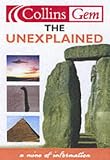 The Unexplained (Collins GEM)