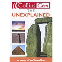 The Unexplained (Collins GEM)