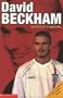 David Beckham: Portrait of a Superstar