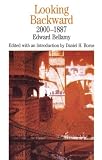 Looking Backward, 2000-1887 (The Bedford Series in History and Culture)