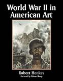 Review McFarland & Co Inc  / World War II in American Art